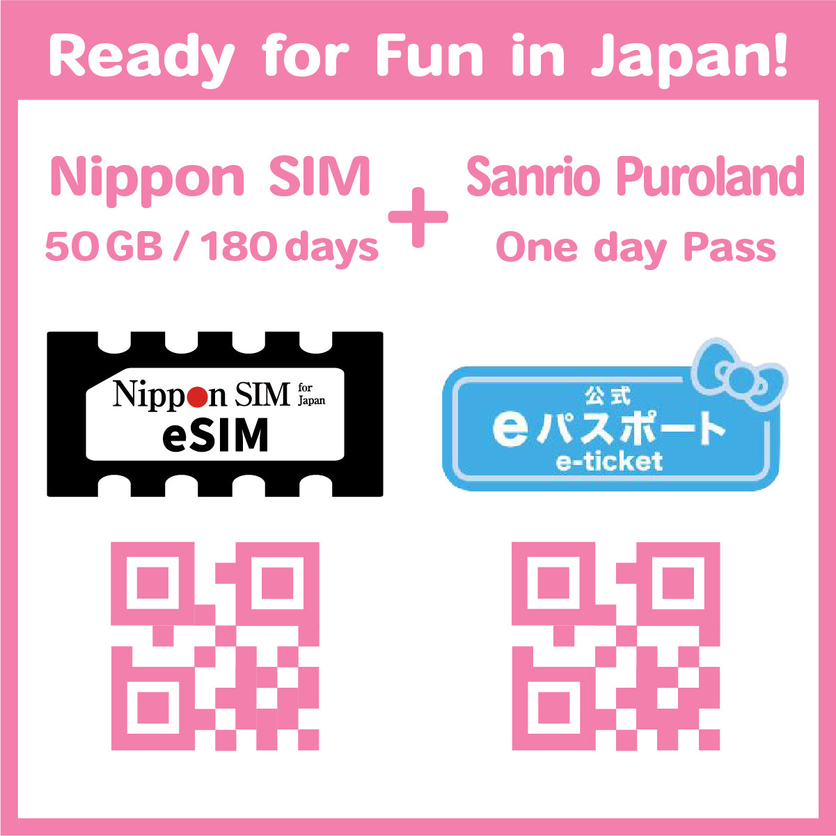 [Exclusively for Visitors to Japan] Sanrio Puroland Day Passport + [Nippon SIM] Japan | 50GB / 180 Days | docomo Network | Prepaid eSIM